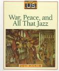 Book A History of US: Book 9: War, Peace, and All that Jazz (A History of US, 9) free