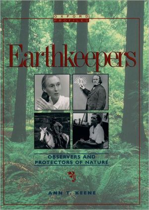 Book Earthkeepers: Observers and Protectors of Nature (Oxford Profiles) free