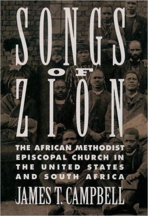 Book Songs of Zion: The African Methodist Episcopal Church in the United States and South Africa free