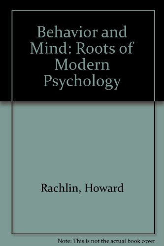 Book Behavior and Mind: The Roots of Modern Psychology free