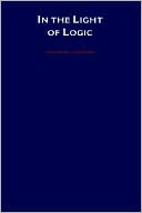Book In the Light of Logic (Logic and Computation in Philosophy) free