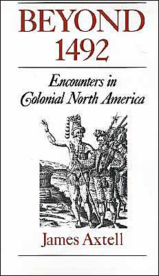 Book Beyond 1492: Encounters in Colonial North America free