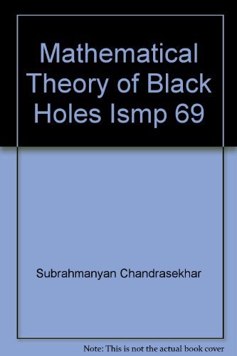 Book The Mathematical Theory of Black Holes free