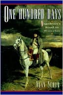Book One Hundred Days: Napoleon's Road to Waterloo free