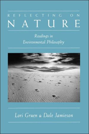 Book Reflecting on Nature: Readings in Environmental Philosophy free