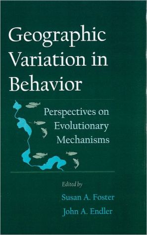 Book Geographic Variation in Behavior: Perspectives on Evolutionary Mechanisms free