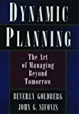 Book Dynamic Planning: The Art Of Managing Beyond Tomorrow free