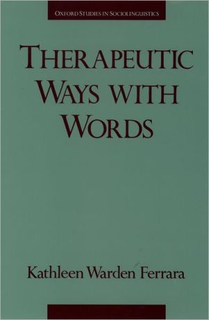 Book Therapeutic Ways With Words (oxford Studies In Sociolinguistics) free