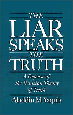 Book The Liar Speaks the Truth: A Defense of the Revision Theory of Truth free