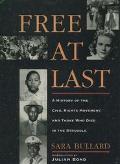 Book Free At Last: A History of the Civil Rights Movement and Those Who Died in the Struggle free