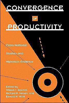 Book Convergence of Productivity: Cross-National Studies and Historical Evidence free