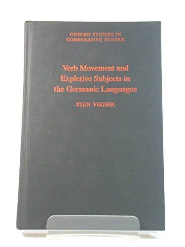 Book Verb Movement and Expletive Subjects in the Germanic Languages (Oxford Studies in Comparative Syntax) free
