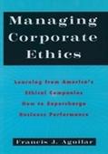 Book Managing Corporate Ethics: Learning from America's Ethical Companies How to Supercharge Business Performance free