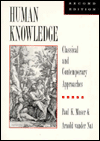 Book Human Knowledge: Classical and Contemporary Approaches free