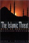 Book The Islamic Threat: Myth or Reality? free