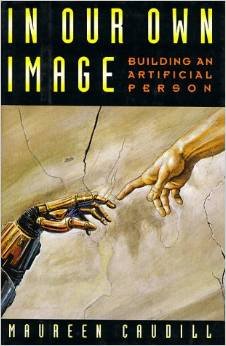 Book In Our Own Image: Building an Artificial Person free