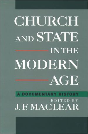 Book Church and State in the Modern Age: A Documentary History free