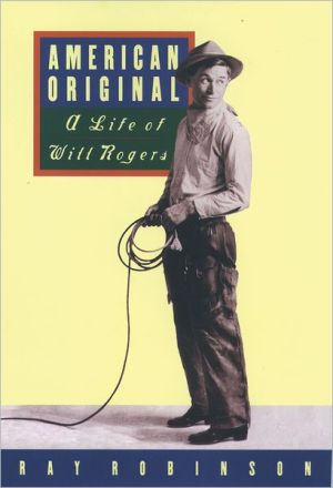 Book American Original: A Life of Will Rogers free
