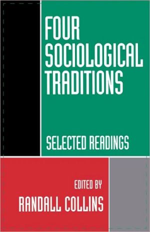 Book Four Sociological Traditions: Selected Readings free