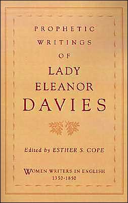Book Prophetic Writings of Lady Eleanor Davies (Women Writers in English 1350-1850) free