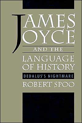 Book James Joyce and the Language of History: Dedalus's Nightmare free