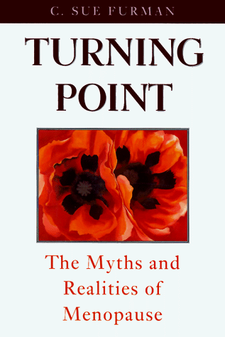 Book Turning Point: The Myths and Realities of Menopause free
