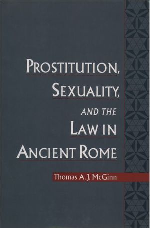 Book Prostitution, Sexuality, and the Law in Ancient Rome free