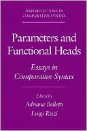 Book Parameters And Functional Heads: Essays In Comparative Syntax free