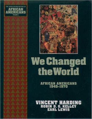 Book We Changed the World: African Americans 1945-1970 (The Young Oxford History of African Americans) free