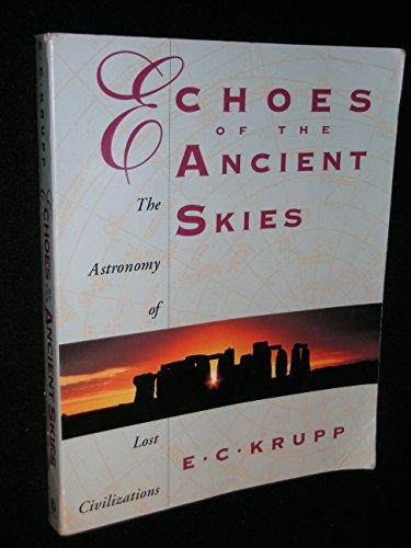 Book Echoes of the Ancient Skies: The Astronomy of Lost Civilizations free