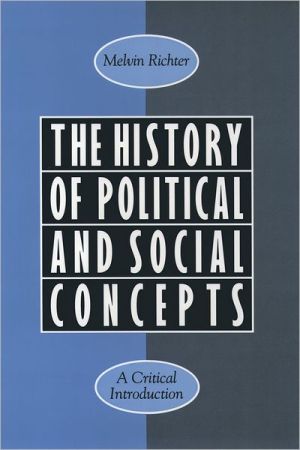Book The History of Political and Social Concepts: A Critical Introduction free