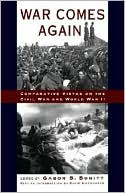 Book War Comes Again: Comparative Vistas on the Civil War and World War II (Gettysburg Civil War Institute Books) free