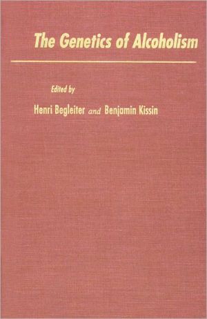 Book The Genetics of Alcoholism (Alcohol and Alcoholism) free