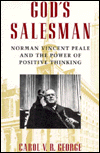 Book God's Salesman: Norman Vincent Peale & The Power Of Positive Thinking (religion In America) free