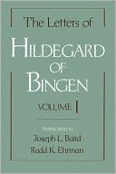 Book The Letters of Hildegard of Bingen: Volume I free