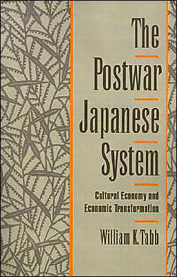 Book The Postwar Japanese System: Cultural Economy and Economic Transformation free