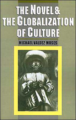 Book The Novel And The Globalization Of Culture free