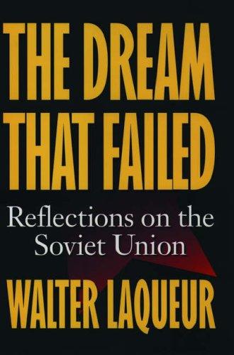 Book The Dream that Failed: Reflections on the Soviet Union free