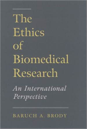 Book The Ethics of Biomedical Research: An International Perspective free