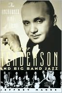 Book The Uncrowned King of Swing: Fletcher Henderson and Big Band Jazz free