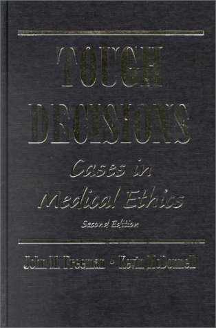 Book Tough Decisions: Cases in Medical Ethics free