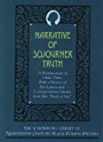 Book Narrative of Sojourner Truth: A Bondswoman of Olden Time, With a History of Her Labors and Correspondence Drawn from Her "Book of Life" (The Schomburg ... of Nineteenth-Century Black Women Writers) free