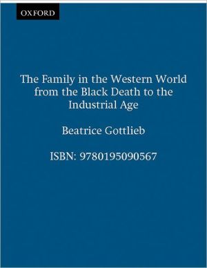 Book The Family in the Western World from the Black Death to the Industrial Age free