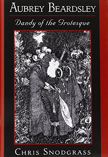 Book Aubrey Beardsley, Dandy of the Grotesque free