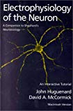 Book Electrophysiology of the Neuron: An Interactive Tutorial free