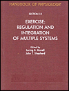 Book Handbook of Physiology: Section 12: Exercise: Regulation and Integration of Multiple Systems free