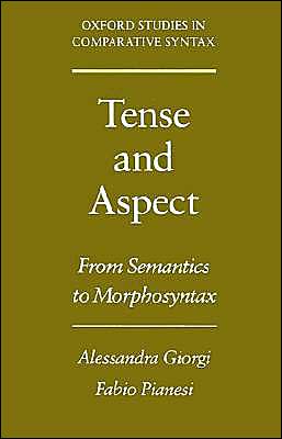 Book Tense and Aspect: From Semantics to Morphosyntax (Oxford Studies in Comparative Syntax) free