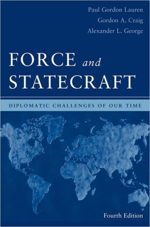 Book Force and Statecraft: Diplomatic Problems of Our Time free