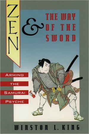 Book Zen and the Way of the Sword: Arming the Samurai Psyche free