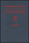 Book Biogeochemical Cycles: A Computer-Interactive Study of Earth System Science and Global Change (Computer-Based Earth System Science Series) free